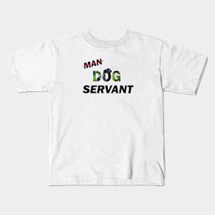 Man Dog Servant - black labrador oil painting word art Kids T-Shirt